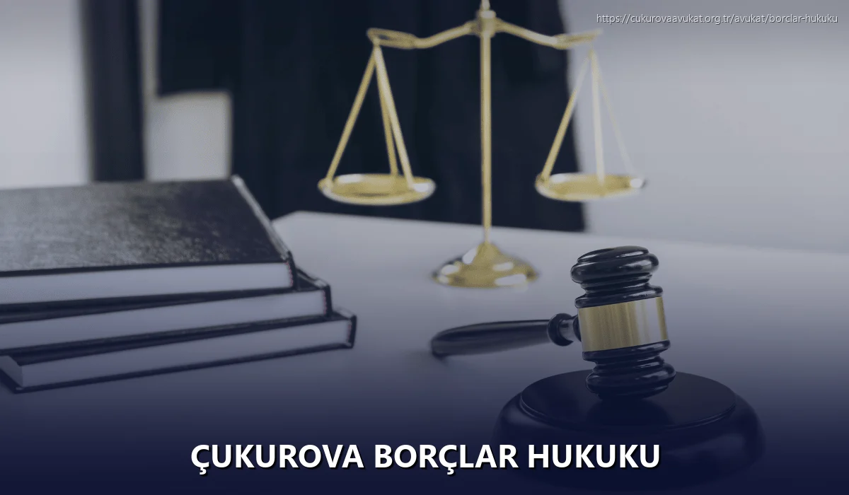 Çukurova Borçlar Hukuku