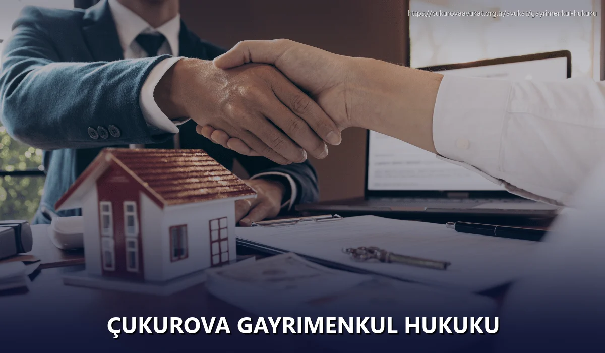 Çukurova Gayrimenkul Hukuku