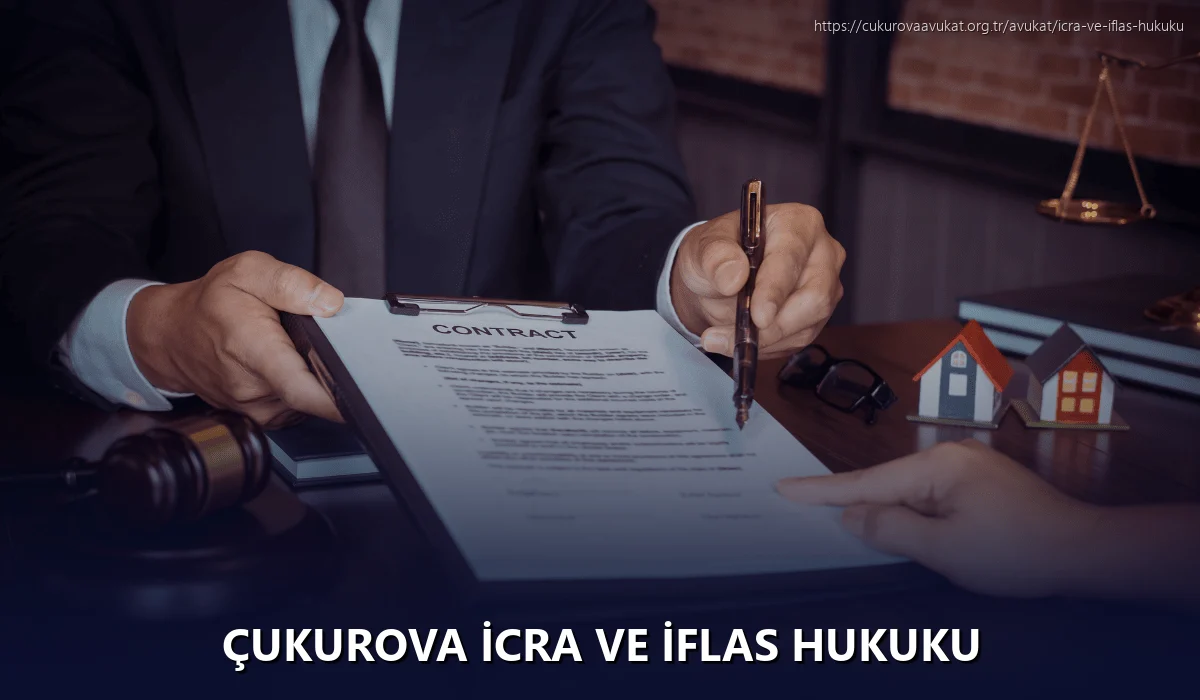 Çukurova İcra ve İflas Hukuku