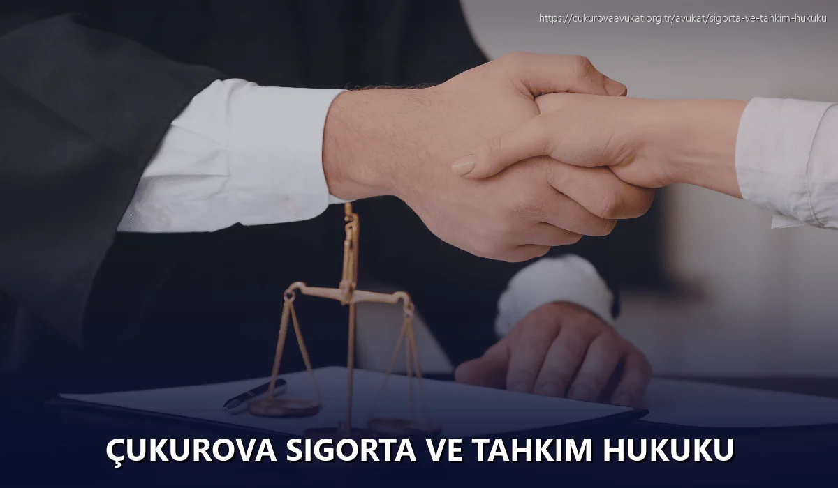 Çukurova Sigorta ve Tahkim Hukuku