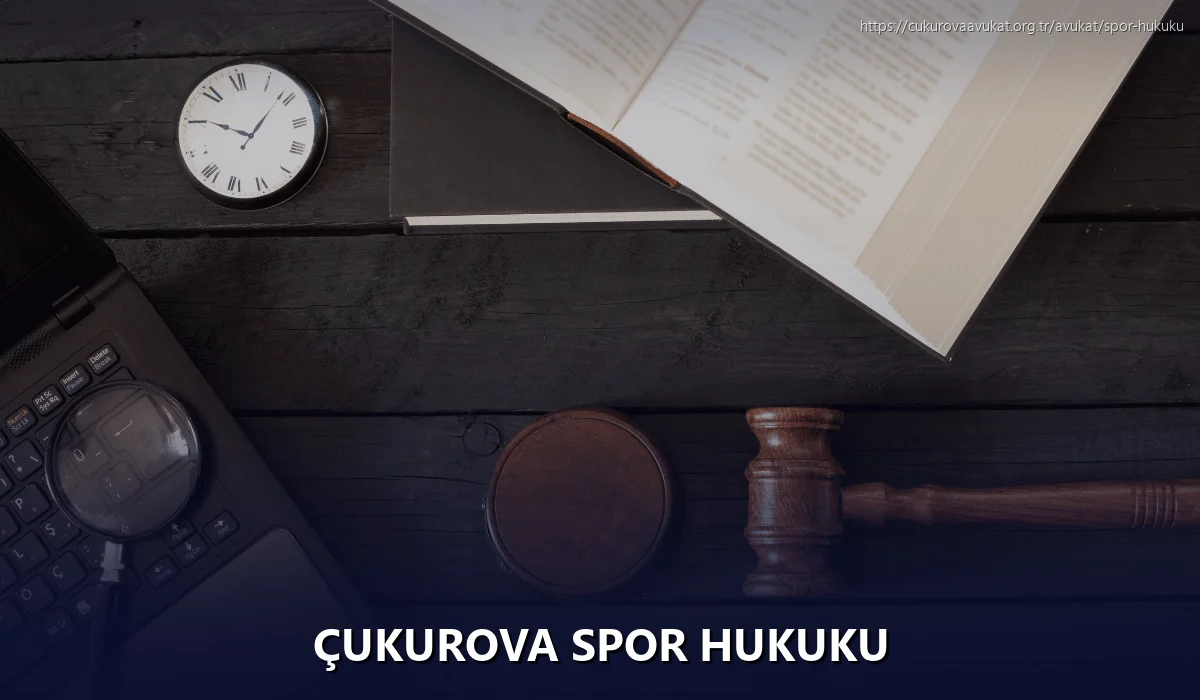 Çukurova Spor Hukuku
